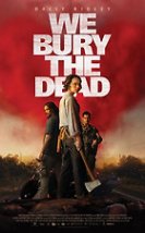 We Bury the Dead