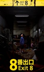 Çıkış 8 (The Exit 8)