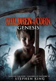 Korku Çocukları: Yaradılış (Children of the Corn: Genesis)