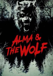 Alma ve Kurt (Alma & the Wolf)
