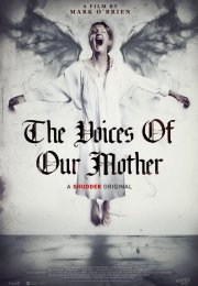 The Voices of Our Mother